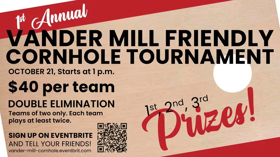 1st Annual Vander Mill Friendly Cornhole Tournament banner ad
