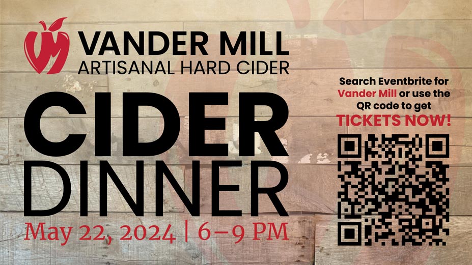 May's Cider Pairing Dinner at Vander Mill. May 22